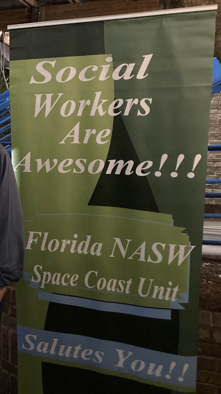 Green banner that says "Social Workers Are Awesome!!! Florida NASW Space Coast Unit Salutes You!!"